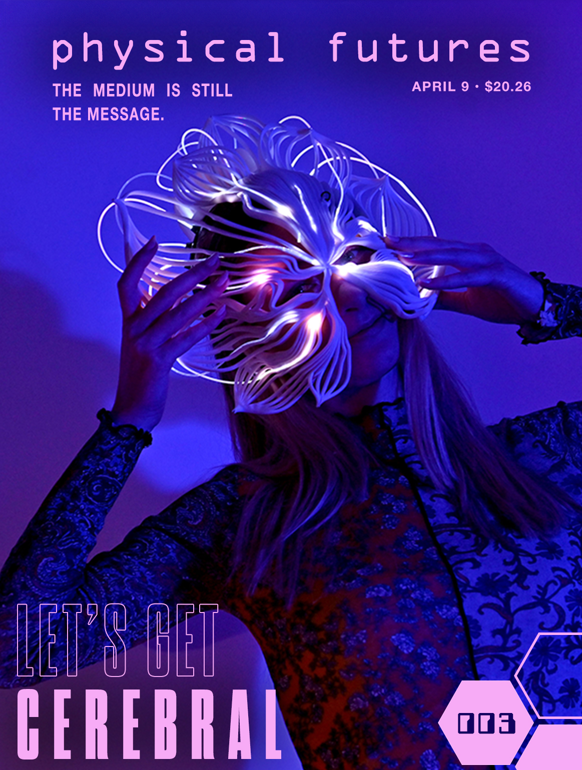 Physical Futures v.iii: Cerebral